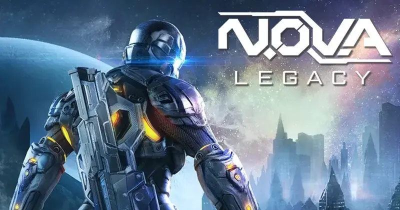 N.O.V.A. Legacy - FPS sci-fi nhẹ đồ họa đẹp chơi mượt trên mọi smartphone